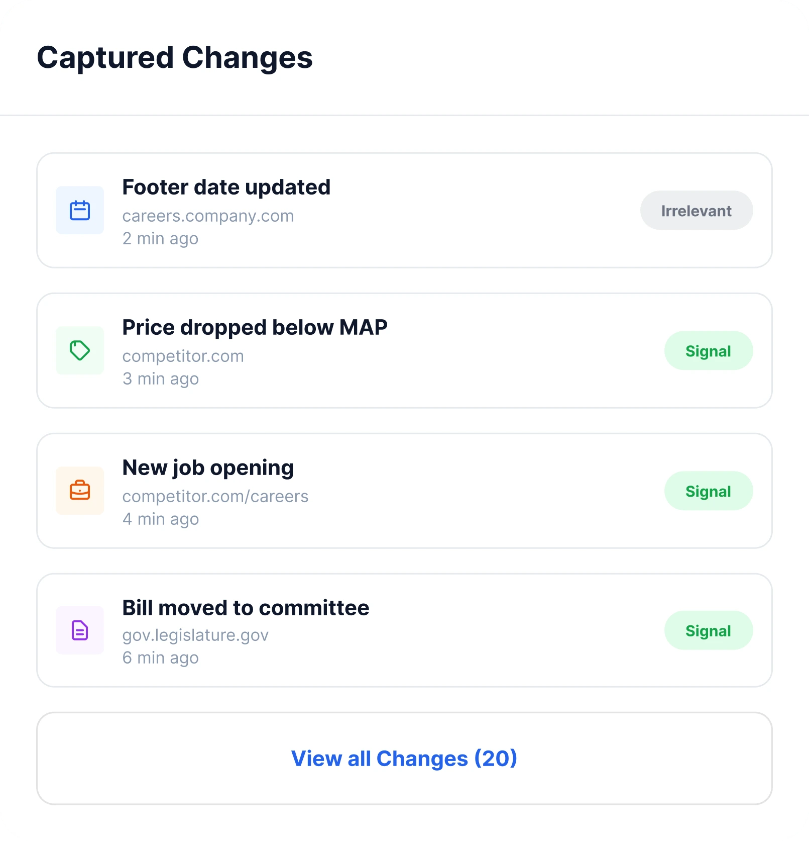 Captured Changes feed classifying each update as a signal or as irrelevant